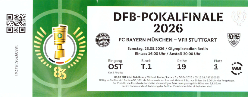 Karte DFB Pokalendspiel 2026 - Originalgr&ouml;&szlig;e - FC Bayern M�nchen - VFB Stuttgart